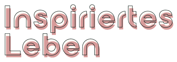 Inspiriertes Leben