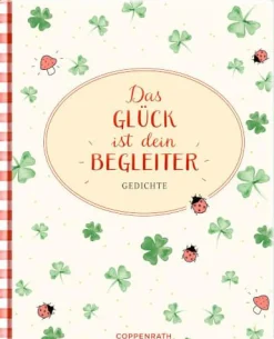 Augenweide: Das Glück ist dein Begleiter