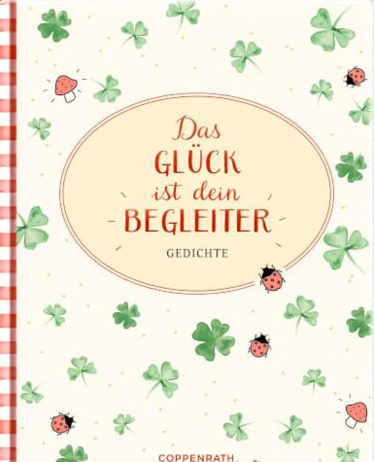 Augenweide: Das Glück ist dein Begleiter
