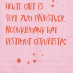 Cocktailserviette „Heute gibt es Sekt zum Früh...