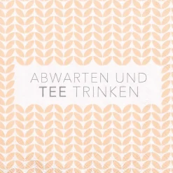 Cocktailserviette „Abwarten und Tee trinken", 25x2