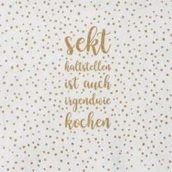 Cocktailserviette „Sekt kaltstellen", 25x25cm