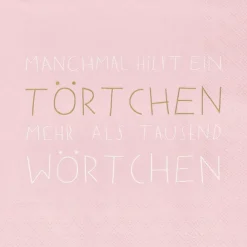 Cocktailserviette 25x25cm Manchmal Hilft Ein Törtc