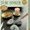 Creative Time - Steine bemalen: Spirit & Soul