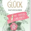 Creative Time - Aquarell-Glück Naturzauber