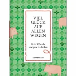Der Rote Faden No.209 Viel Glück Auf Allen Wegen