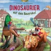 Dinosaurier auf dem Bauernhof (Bd.4)