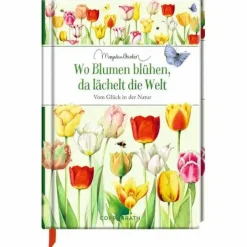Edizione: Wo Blumen blühen, da lächelt die Welt (M