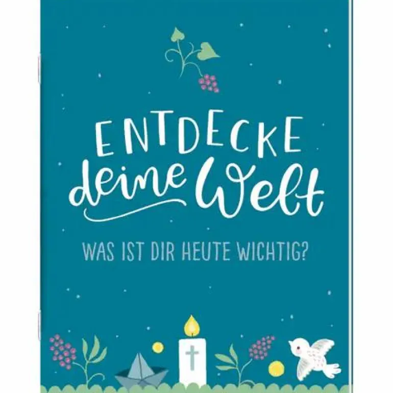 Entdecke deine Welt - Was ist dir heute wichtig?