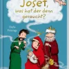 Heitere Geschichten: Josef, was hat er denn gerauc