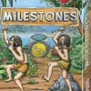 Milestones