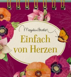 Mini-Spiralaufsteller: Einfach von Herzen (M. Bast
