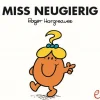 Miss Neugierig