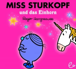 Miss Sturkopf und das Einhorn