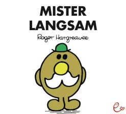 Mister Langsam