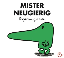 Mister Neugierig