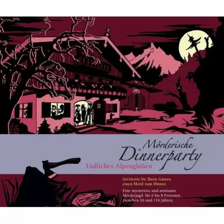 Mörderische Dinnerparty - Tödliches Alpenglühen
