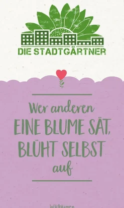 Saatgrüße- Wer anderen eine Blume sät
