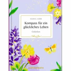 Schöner Lesen! No. 52 Kompass für ein glückliches
