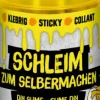 Wild & Cool - Schleim zum Selbermachen: Klebrig