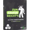 ZUM SAUFEN REICHTS