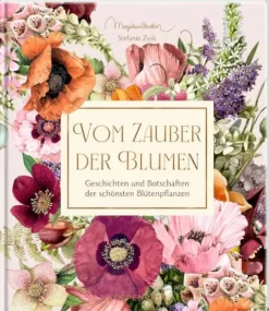 Zysk, Inspirationen: Vom Zauber der Blumen